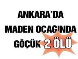 Maden Ocağında göçük