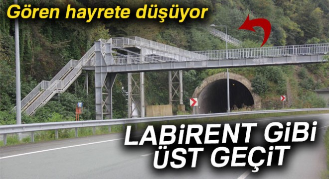 Artvin'de labirent gibi üst geçit