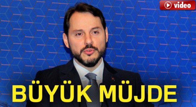 Bakan Albayrak'tan müjde