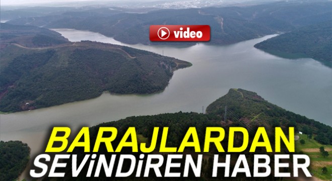 Barajlardaki doluluk oranı sevindirdi
