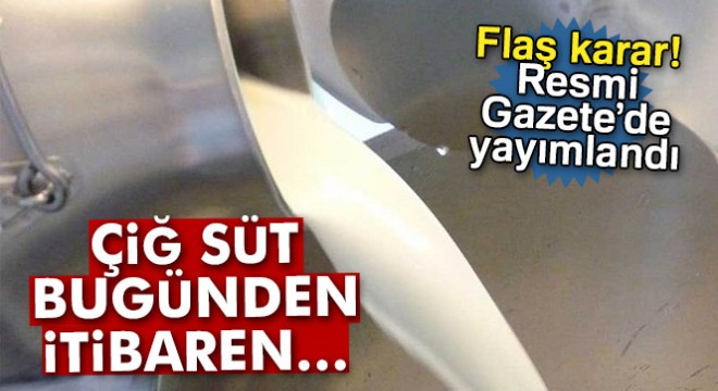 Çiğ süt marketlerde satılacak