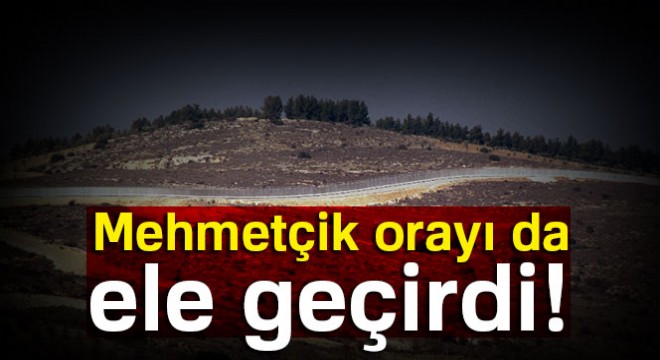 Mehmetçik Sakarya Tepesi'ni ele geçirdi